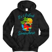 It Is 5 O'clock Somewhere Drinking Parrot Tie Dye Hoodie