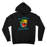 It Is 5 O'clock Somewhere Drinking Parrot Tall Hoodie
