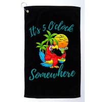It Is 5 O'clock Somewhere Drinking Parrot Golf Towel