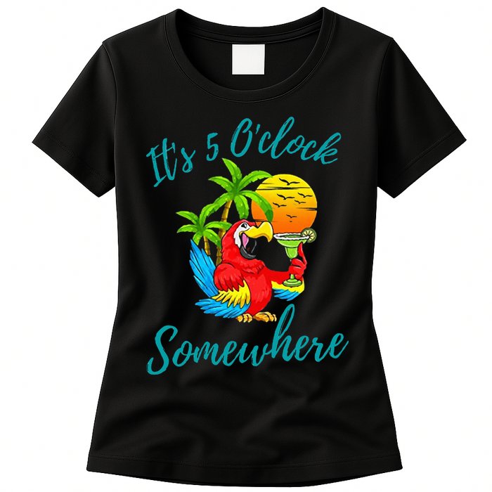 It Is 5 O'clock Somewhere Drinking Parrot Womens T-Shirt