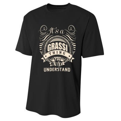 It Is A Grassi Thing Gifts Performance Sprint T-Shirt