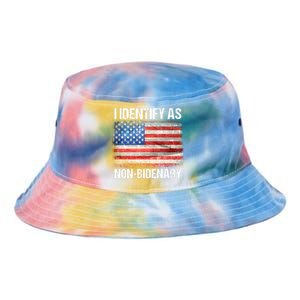 I Identify As NonBidenary Shirt Funny Anti Biden Tie Dye Newport Bucket Hat