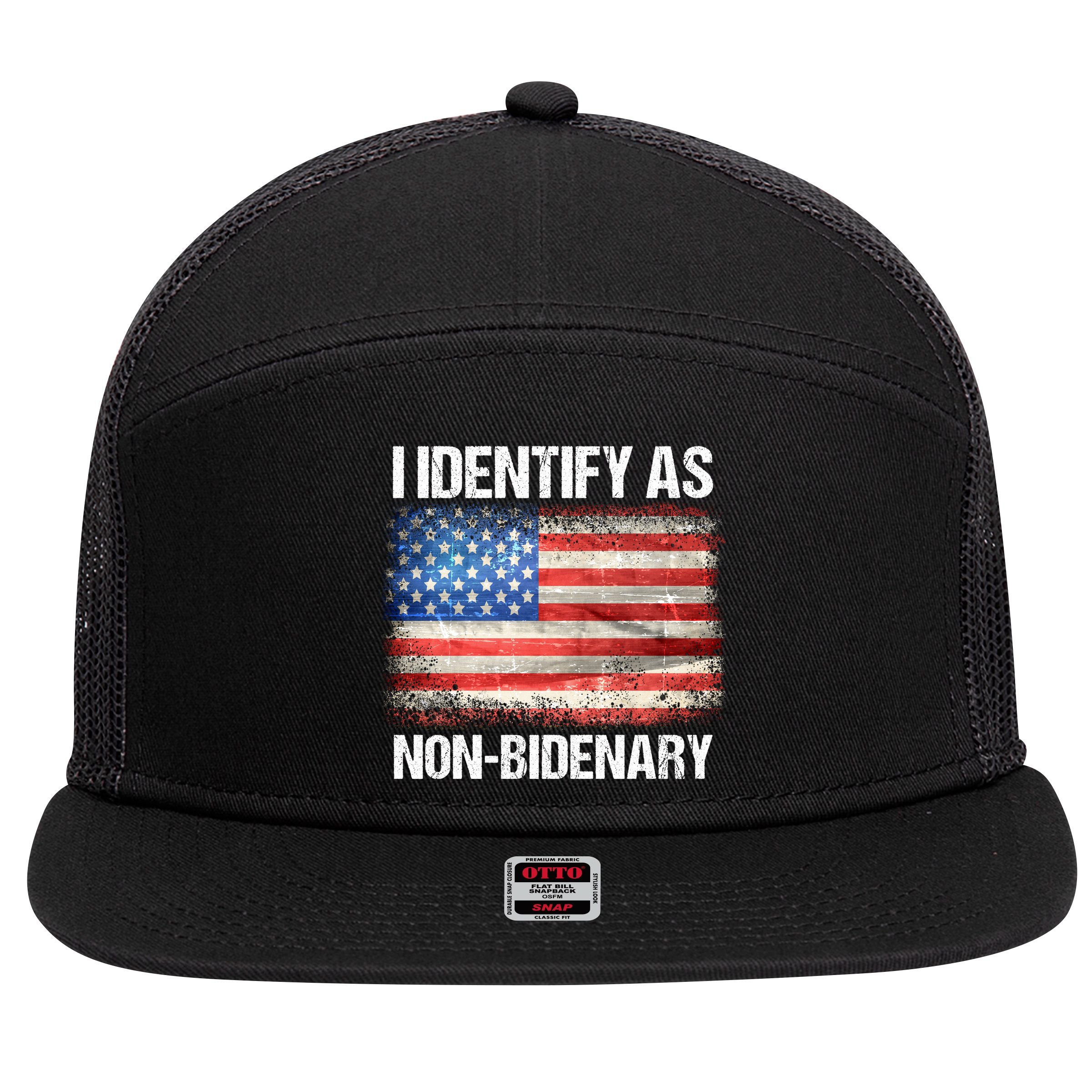 I Identify As NonBidenary Shirt Funny Anti Biden 7 Panel Mesh Trucker Snapback Hat