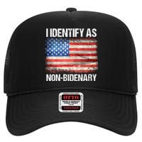 I Identify As NonBidenary Shirt Funny Anti Biden High Crown Mesh Back Trucker Hat