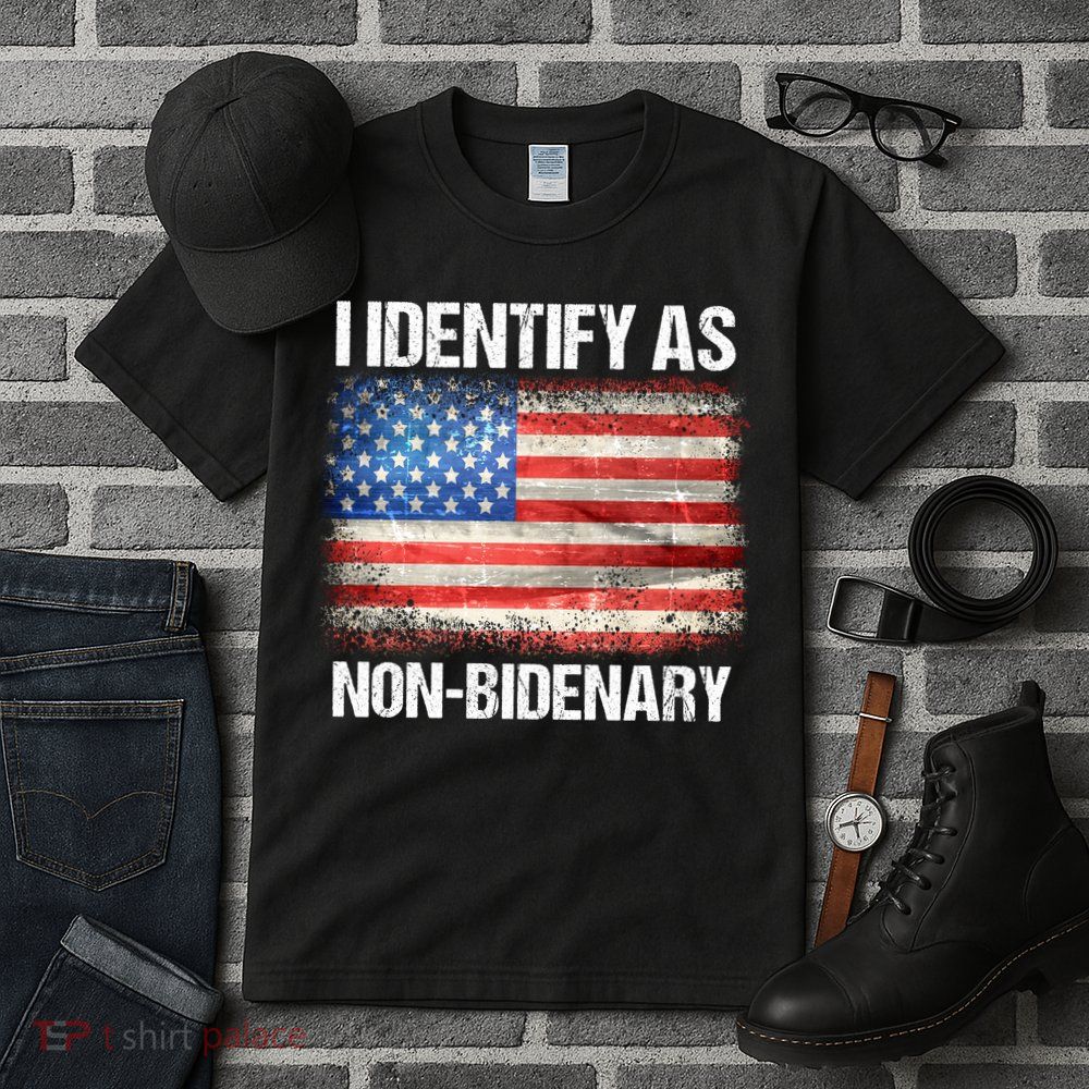 I Identify As NonBidenary Shirt Funny Anti Biden Tall T-Shirt