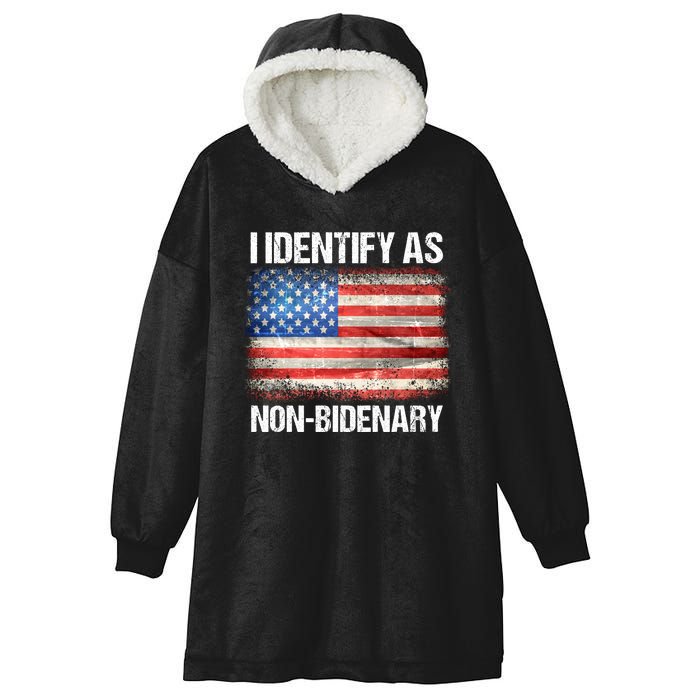 I Identify As NonBidenary Shirt Funny Anti Biden Hooded Wearable Blanket