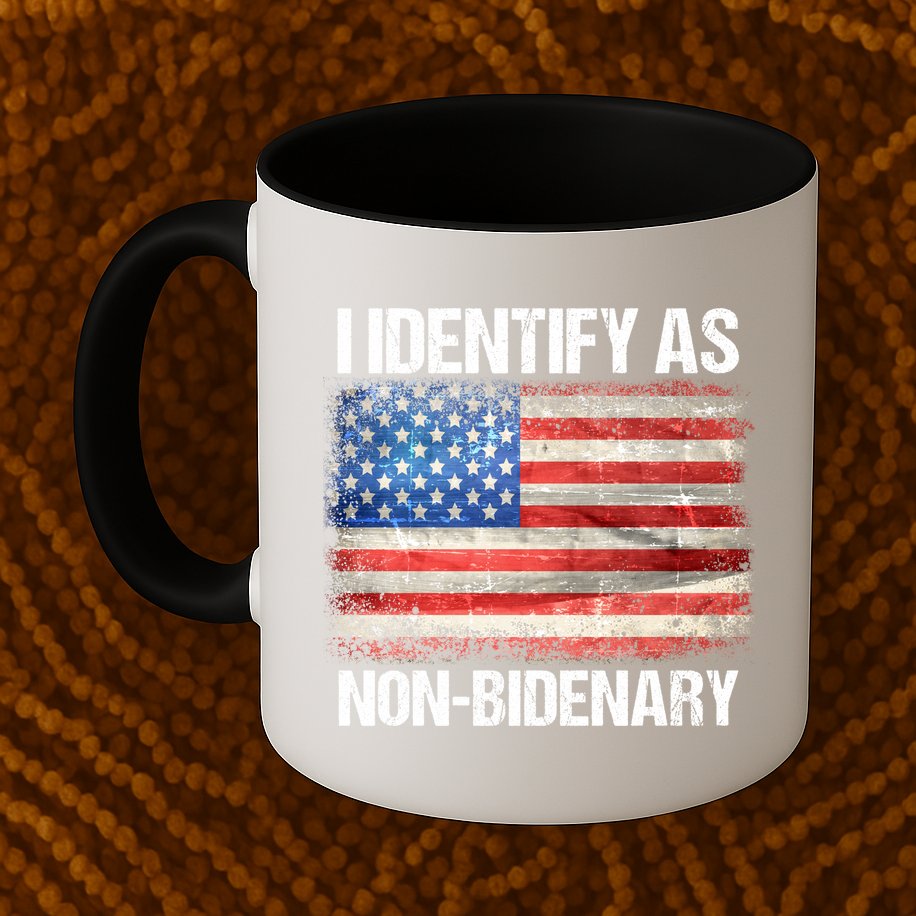 I Identify As NonBidenary Shirt Funny Anti Biden Mug