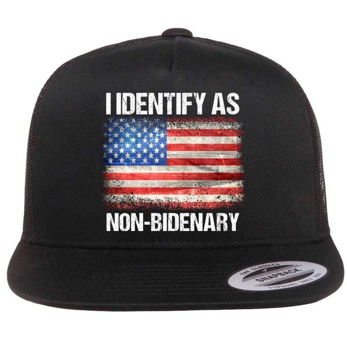 I Identify As NonBidenary Shirt Funny Anti Biden Flat Bill Trucker Hat