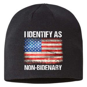 I Identify As NonBidenary Shirt Funny Anti Biden Sustainable Beanie