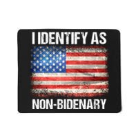 I Identify As NonBidenary Shirt Funny Anti Biden Mousepad