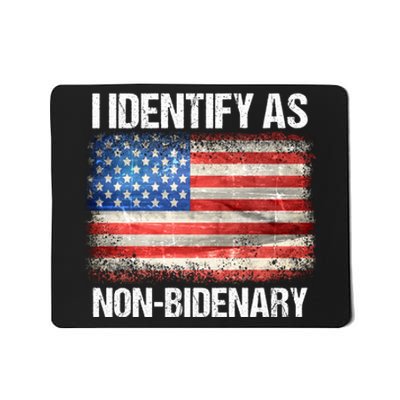 I Identify As NonBidenary Shirt Funny Anti Biden Mousepad