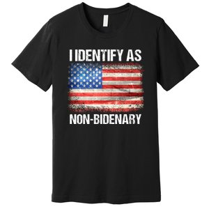 I Identify As NonBidenary Shirt Funny Anti Biden Premium T-Shirt