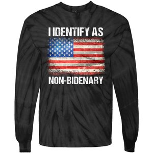 I Identify As NonBidenary Shirt Funny Anti Biden Tie-Dye Long Sleeve Shirt