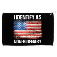 I Identify As NonBidenary Shirt Funny Anti Biden Grommeted Golf Towel