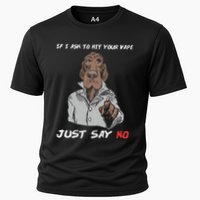If I Ask To Hit Your Vape Just Say No Performance Shirt