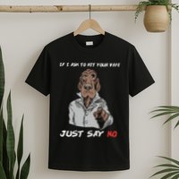 If I Ask To Hit Your Vape Just Say No T-Shirt