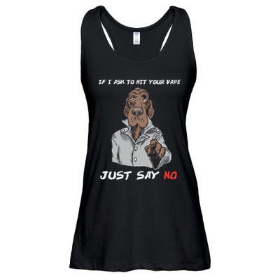 If I Ask To Hit Your Vape Just Say No Ladies Essential Flowy Tank