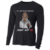 If I Ask To Hit Your Vape Just Say No Cooling Performance Long Sleeve Crew