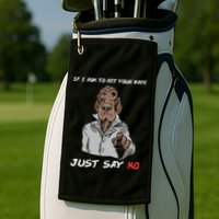 If I Ask To Hit Your Vape Just Say No Golf Towel