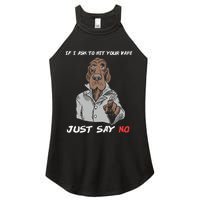 If I Ask To Hit Your Vape Just Say No Women's Perfect Tri Rocker Tank