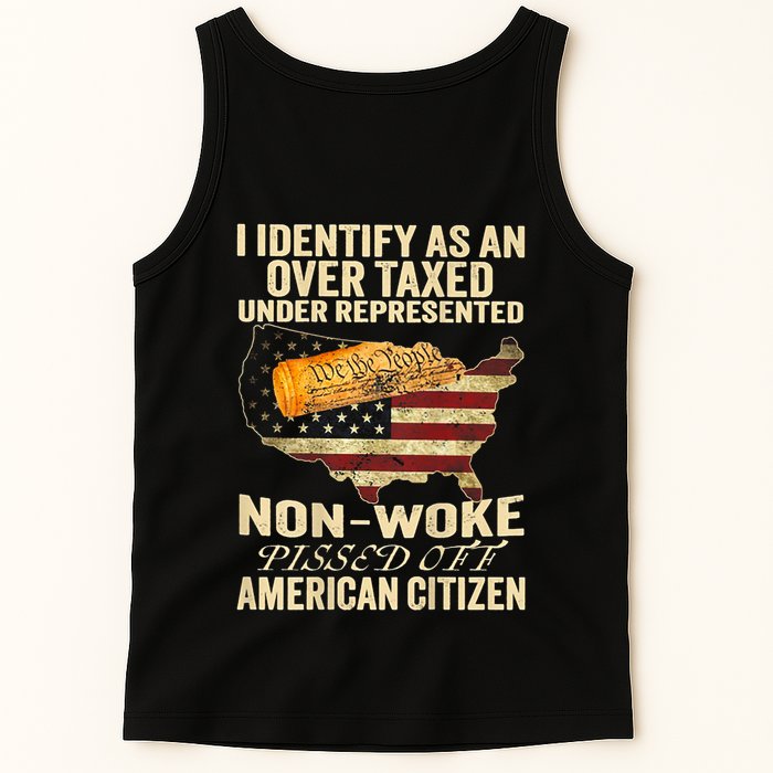 I Identify As An Over Taxed Under (On Back) Tank Top