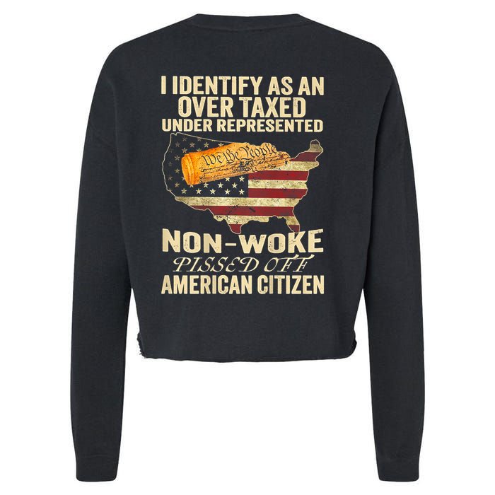 I Identify As An Over Taxed Under (On Back) Cropped Pullover Crew