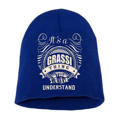 It Is A Grassi Thing Gifts Short Acrylic Beanie