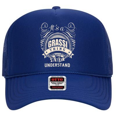 It Is A Grassi Thing Gifts High Crown Mesh Back Trucker Hat