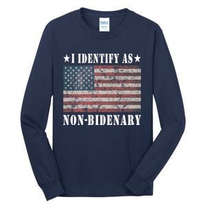 I Identify As Nonbidenary 2024 Tall Long Sleeve T-Shirt