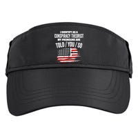 I Identify As A Conspiracy Theorist Pronouns Are Told You So Adult Drive Performance Visor