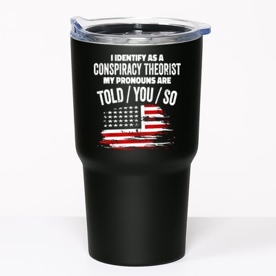 I Identify As A Conspiracy Theorist Pronouns Are Told You So Tumbler