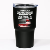 I Identify As A Conspiracy Theorist Pronouns Are Told You So Tumbler