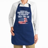 I Identify As A Conspiracy Theorist Pronouns Are Told You So Apron