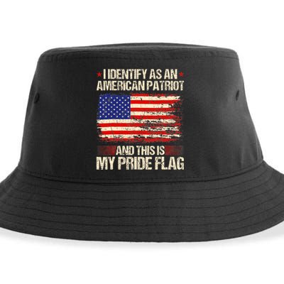 I Identify As An American Patriot This Is My Pride Flag Sustainable Bucket Hat