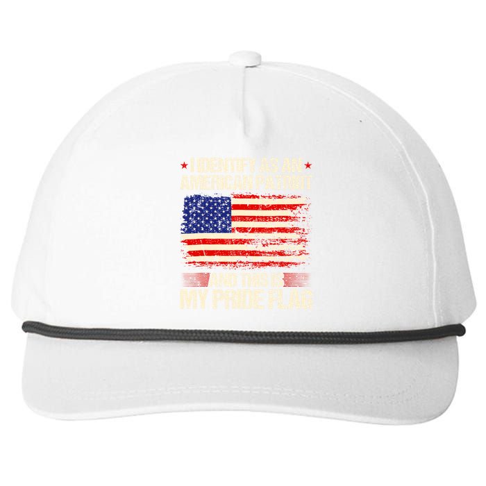 I Identify As An American Patriot This Is My Pride Flag Snapback Five-Panel Rope Hat