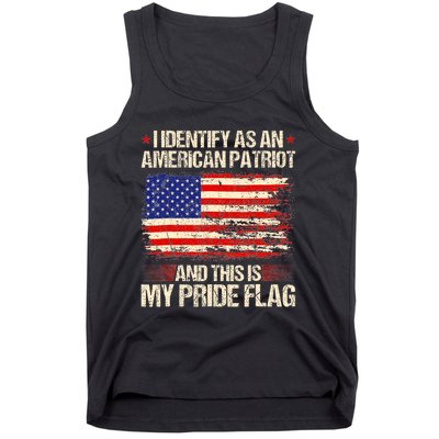 I Identify As An American Patriot This Is My Pride Flag Tank Top