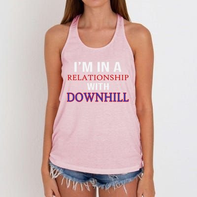 Im In A Relationship With Downhill Funny Gift Women's Knotted Racerback Tank