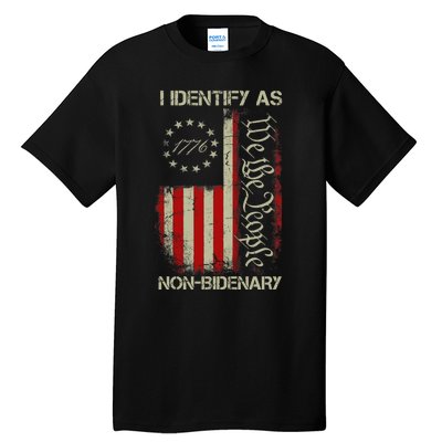 I Identify As Non Bidenary Anti Biden American Us Flag Tall T-Shirt