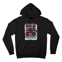 If It AinT R&B It AinT No Music 80s 90s Oldschool Graffiti Hoodie