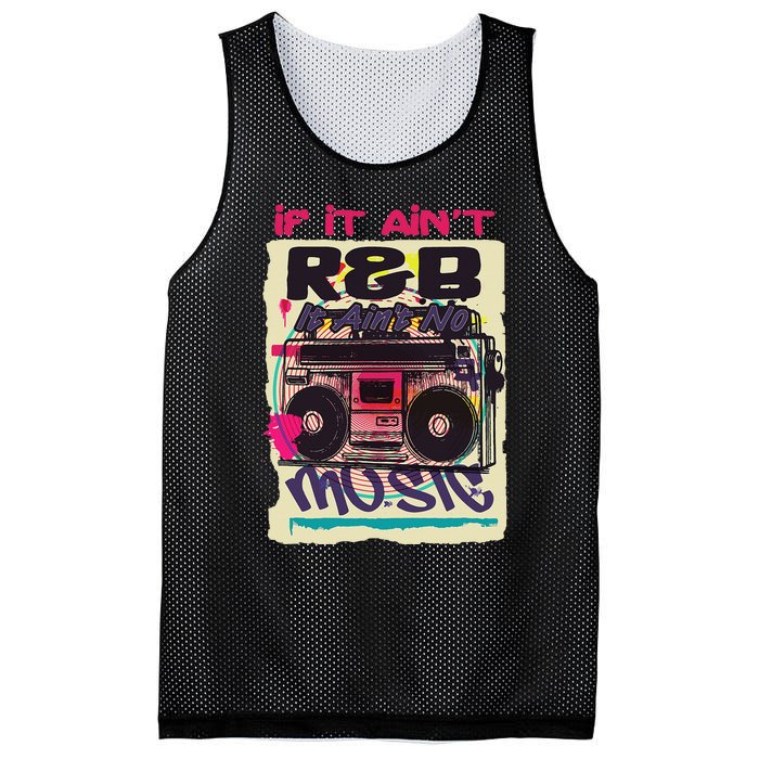 If It AinT R&B It AinT No Music 80s 90s Oldschool Graffiti Mesh Reversible Basketball Jersey Tank