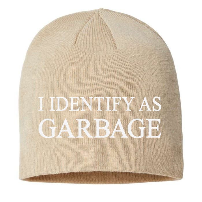 I Identify As Garbage Trump 2024 Funny Political Sustainable Beanie