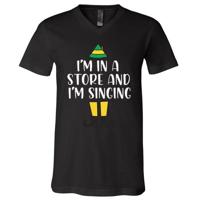 I'm in a store and I'm singing Christmas Buddy Elf V-Neck T-Shirt