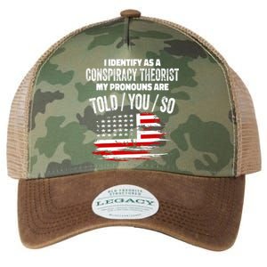 I identify As a Conspiracy Theorist Pronouns Are Told You So Legacy Tie Dye Trucker Hat