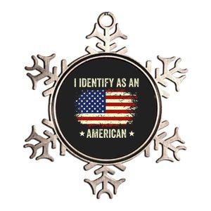 I Identify as an American Proud American Metallic Star Ornament