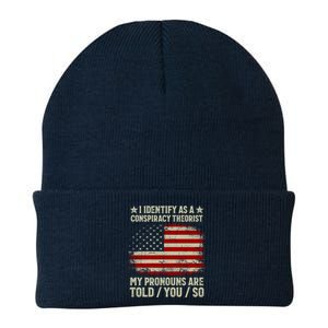 I Identify As A Conspiracy Theorist Pronouns Are Told You So Knit Cap Winter Beanie