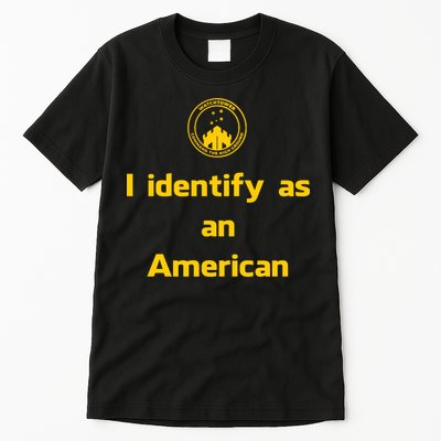I Identify As An American Watchtower Command The High Ground Tall T-Shirt