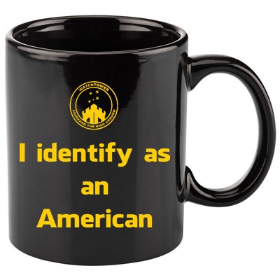 I Identify As An American Watchtower Command The High Ground 11oz C Handle Ceramic Mug