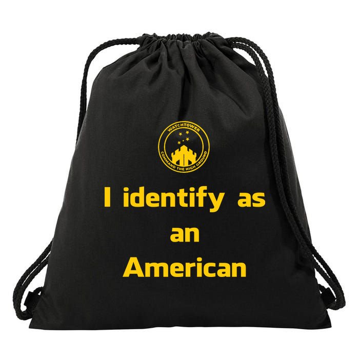I Identify As An American Watchtower Command The High Ground Drawstring Bag