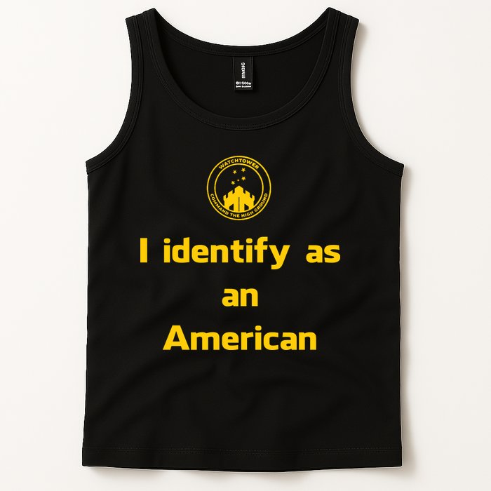 I Identify As An American Watchtower Command The High Ground Tank Top