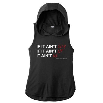 If It Aint Sexy If It Aint Lit It Aint Us Ladies PosiCharge Tri-Blend Wicking Draft Hoodie Tank